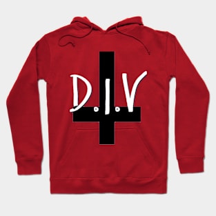 D.I.V (Decrease In Value) Hoodie